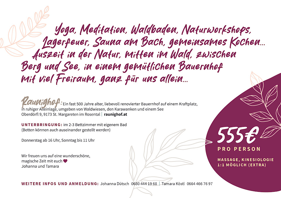 Yoga, Meditation, Naturworkshops, Lagerfeuer …